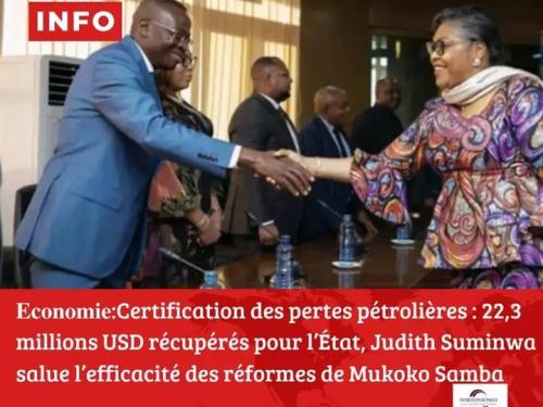 Certification des pertes et manques à gagner des pétroliers :Judith Suminwa salue l’efficacité des réformes de Mukoko Samba